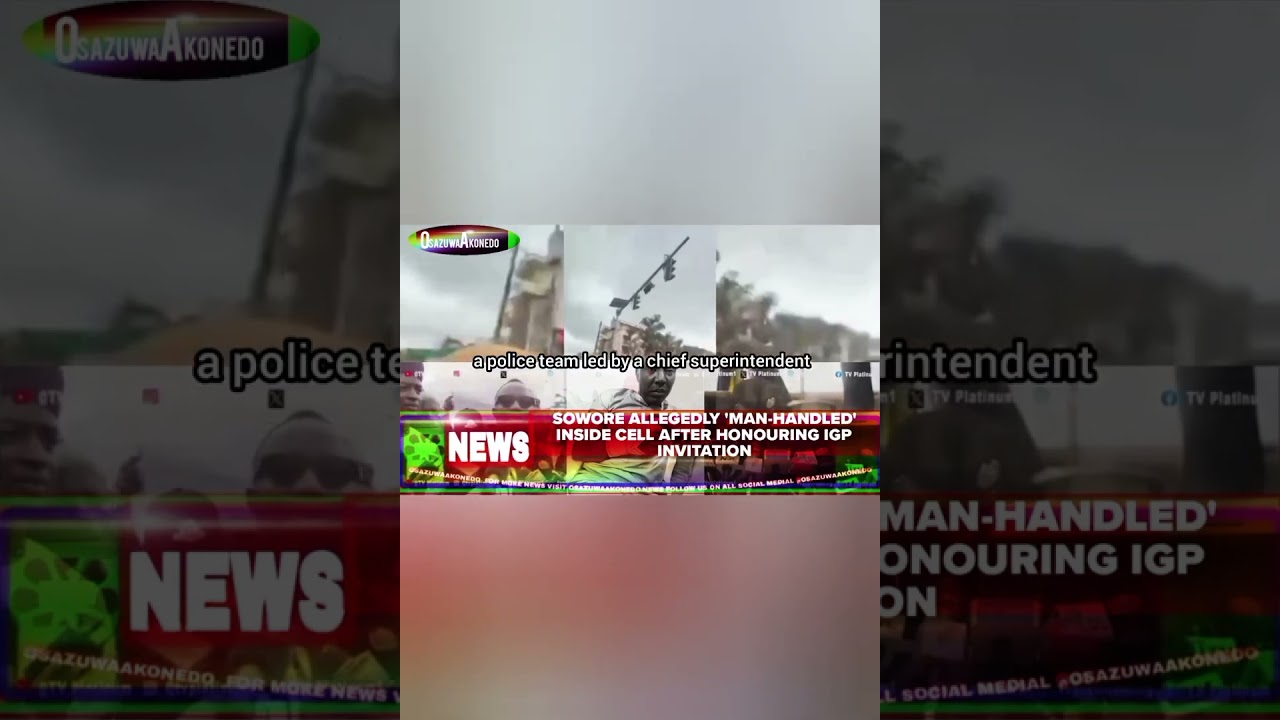 OsazuwaAkonedo BriefRecall ~ Sowore Allegedly 'Man-handled' Inside Cell After Honouring IGP Invitation