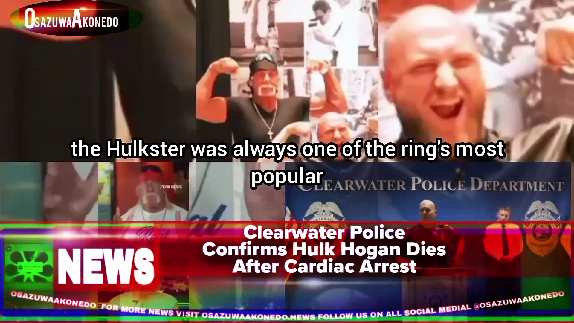 Video ~ Clearwater Police Confirms Hulk Hogan Dies After Cardiac Arrest