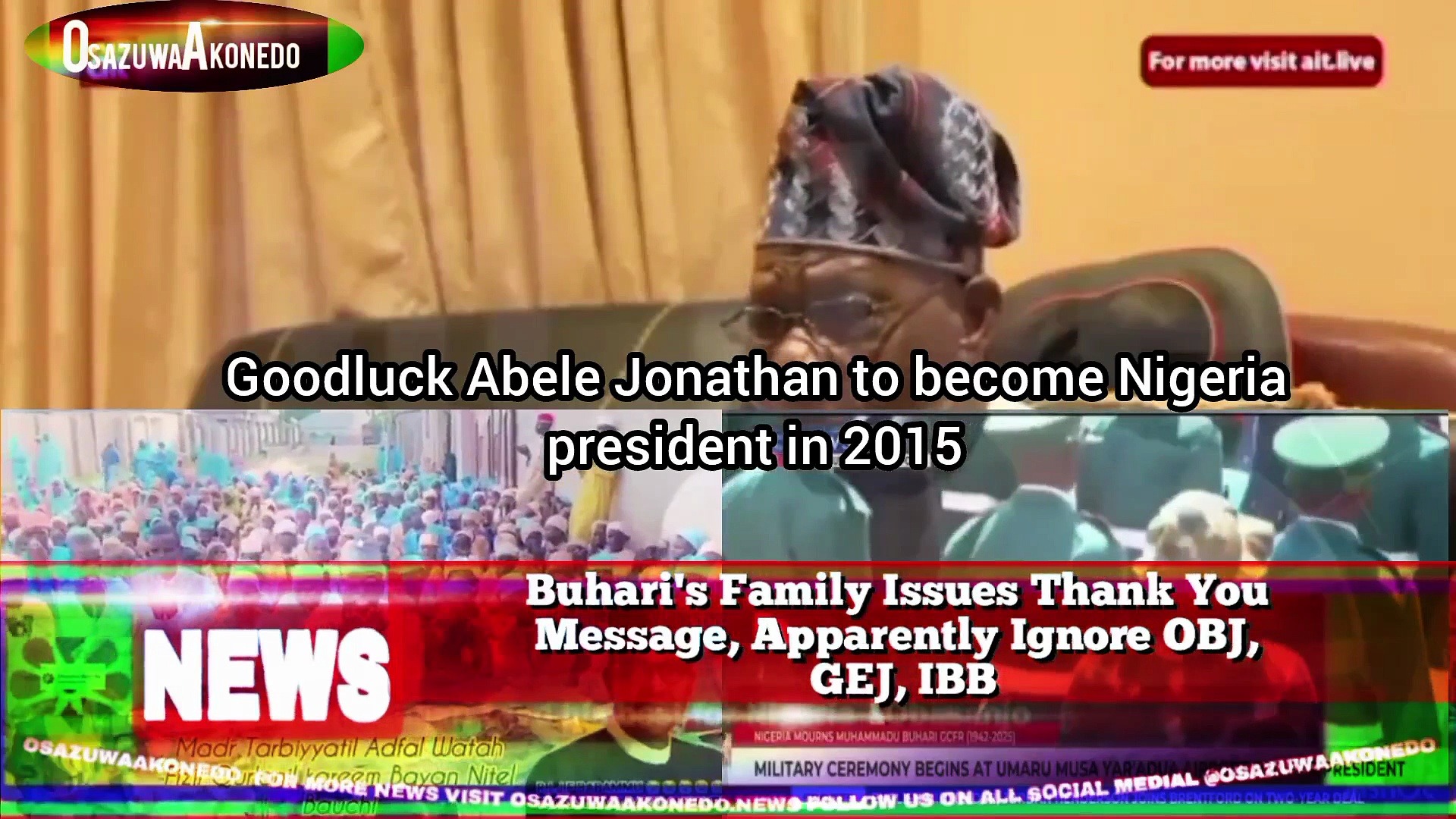 Video ~ Buhari’s Family Issues Thank You Message, Apparently Ignore OBJ, GEJ, IBB