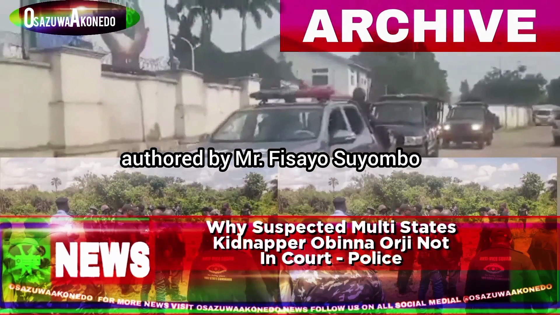 Video ~ Why Suspected Multi States Kidnapper Obinna Orji Not In Court – Police
