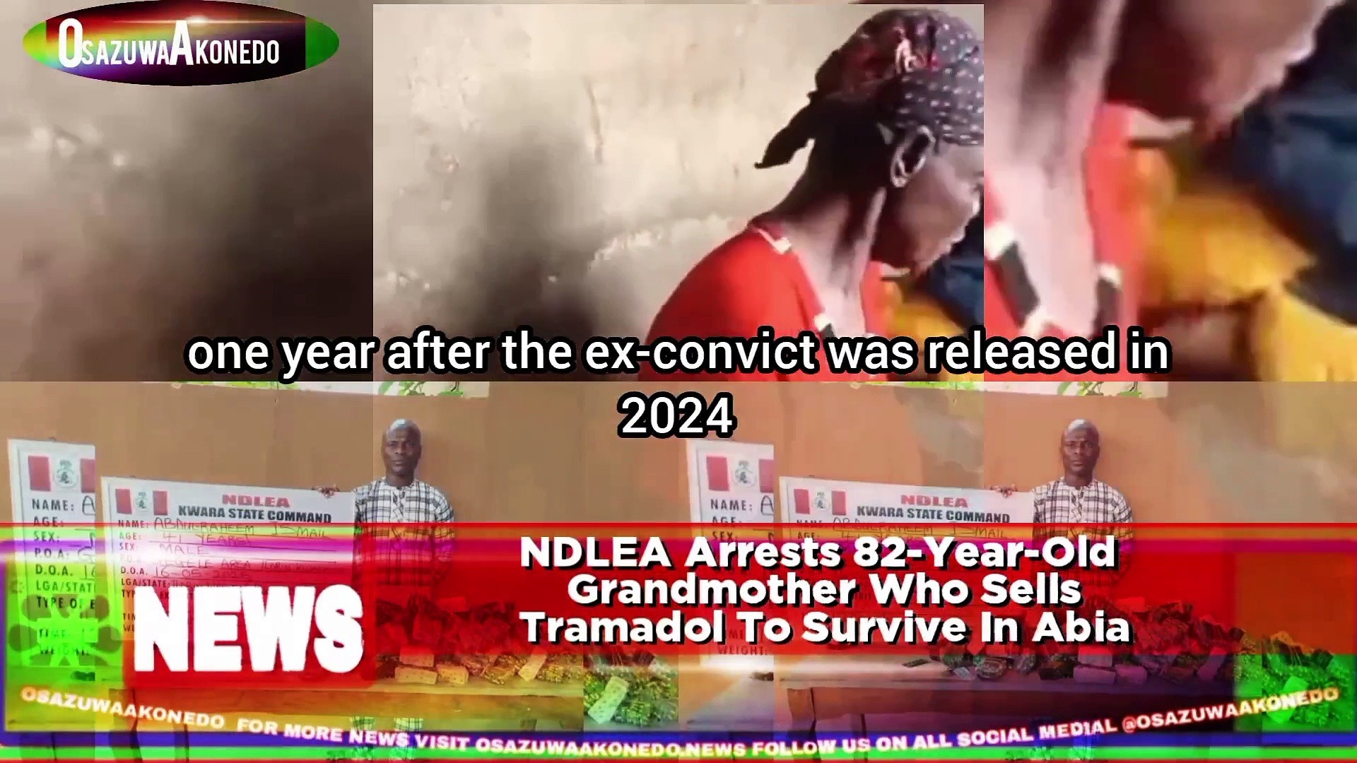 Video ~ NDLEA Arrests 82-Year-Old  Grandmother Who Sells Tramadol To Survive In Abia