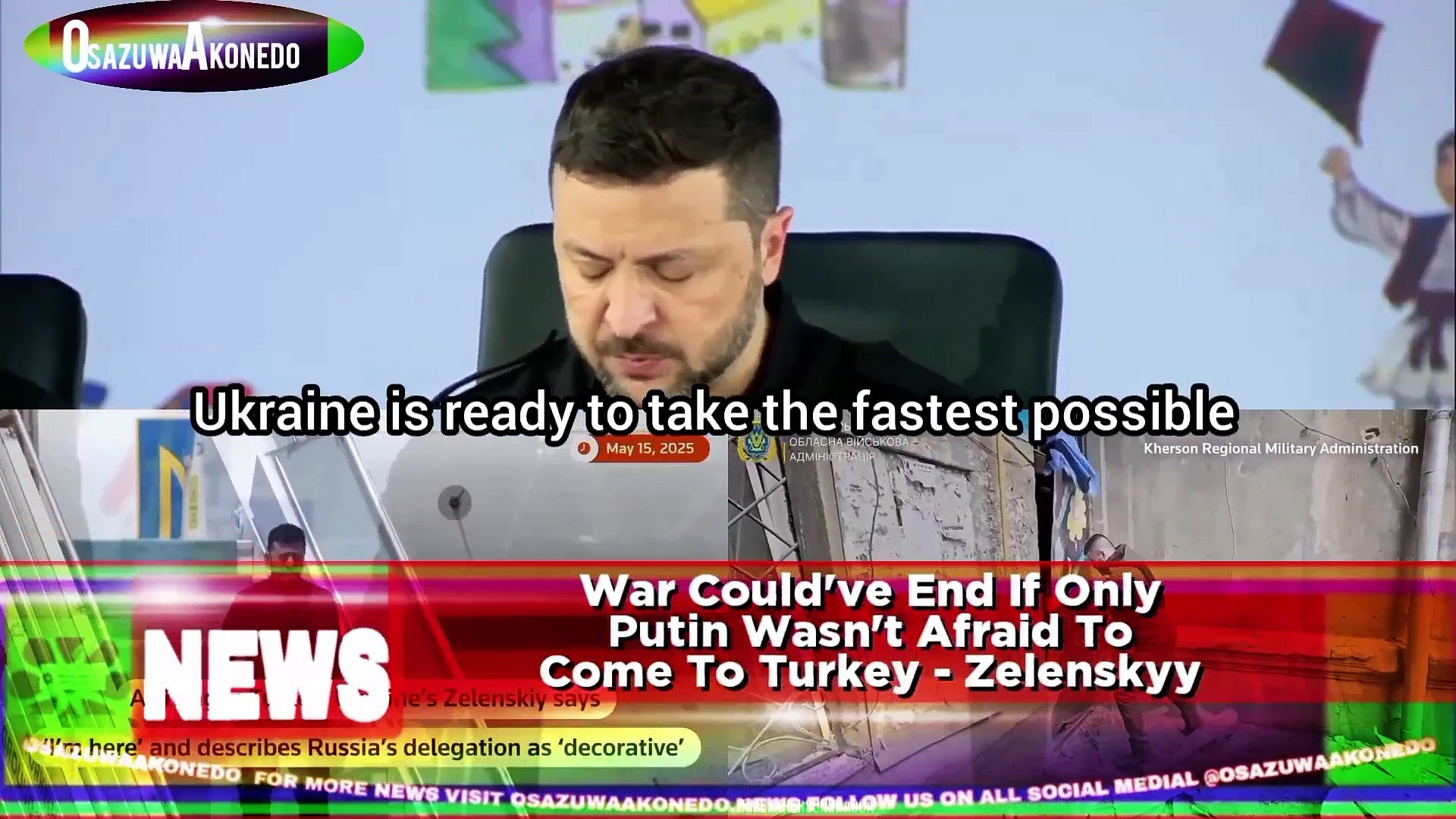 Video ~ War Could’ve End If Only Putin Wasn’t Afraid To Come To Turkey – Zelenskyy