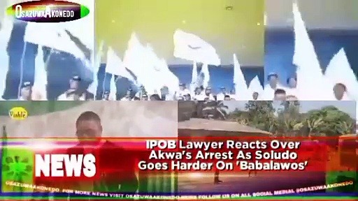 Video ~ IPOB Lawyer Reacts Over Akwa’s Arrest As Soludo Goes Harder On ‘Babalawos’