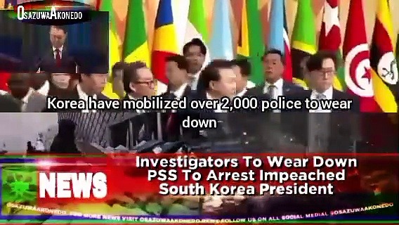 Video ~ Investigators To Wear Down PSS To Arrest Impeached South Korea President