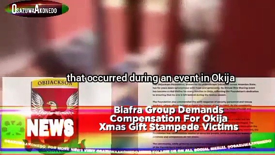 Video ~ Biafra Group Demands Compensation For Okija Xmas Gift Stampede Victims