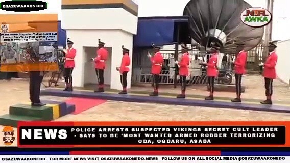 Video ~ Police Arrests Suspected Vikings Secret Cult Leader – Says To Be ‘Most Wanted Armed Robber Terrorizing Oba, Ogbaru, Asaba’ ~ OsazuwaAkonedo