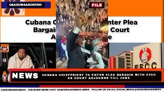 Video ~ Cubana Chiefpriest To Enter Plea Bargain With EFCC As Court Adjourns Till June ~ OsazuwaAkonedo