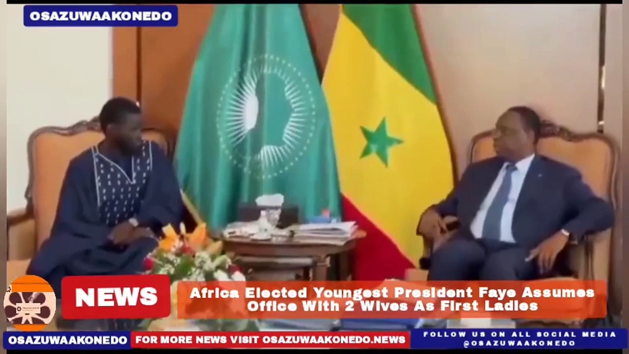 Video ~ Africa Elected Youngest President Faye Assumes Office With 2 Wives As First Ladies ~ OsazuwaAkonedo