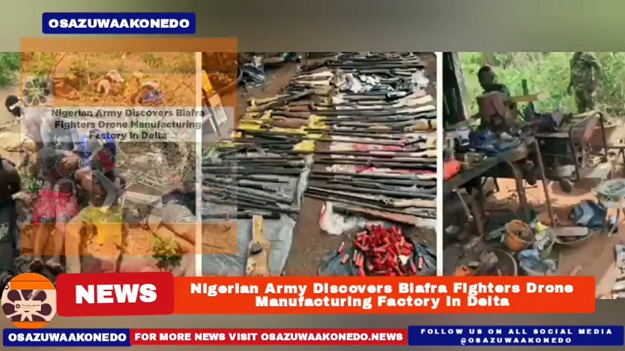 Video ~ Nigerian Army Discovers Biafra Fighters Drone Manufacturing Factory In Delta ~ OsazuwaAkonedo