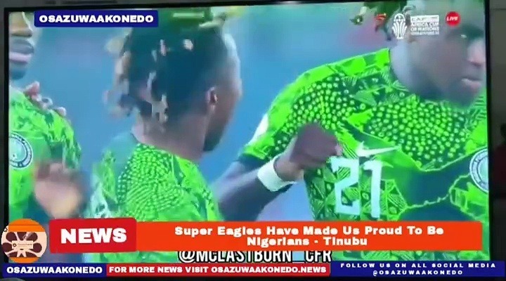 Video ~ Super Eagles Have Made Us Proud To Be Nigerians – Tinubu ~ OsazuwaAkonedo