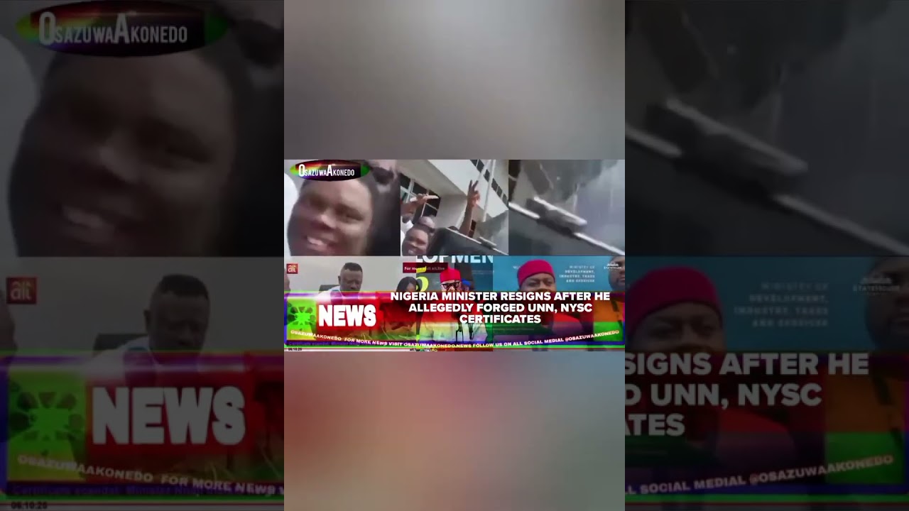 OsazuwaAkonedo BriefRecall ~ Nigeria Minister Resigns After He Allegedly Forged UNN, NYSC Certificates