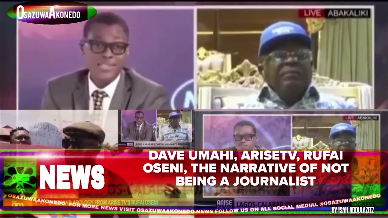 OsazuwaAkonedo ShortReel ~ Dave Umahi, AriseTV, Rufai Oseni, The Narrative Of Not Being A Journalist