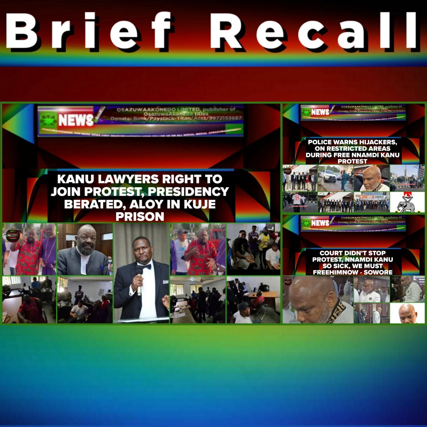 OsazuwaAkonedo Audio ~ NewsBriefRecall @9pm 21-10