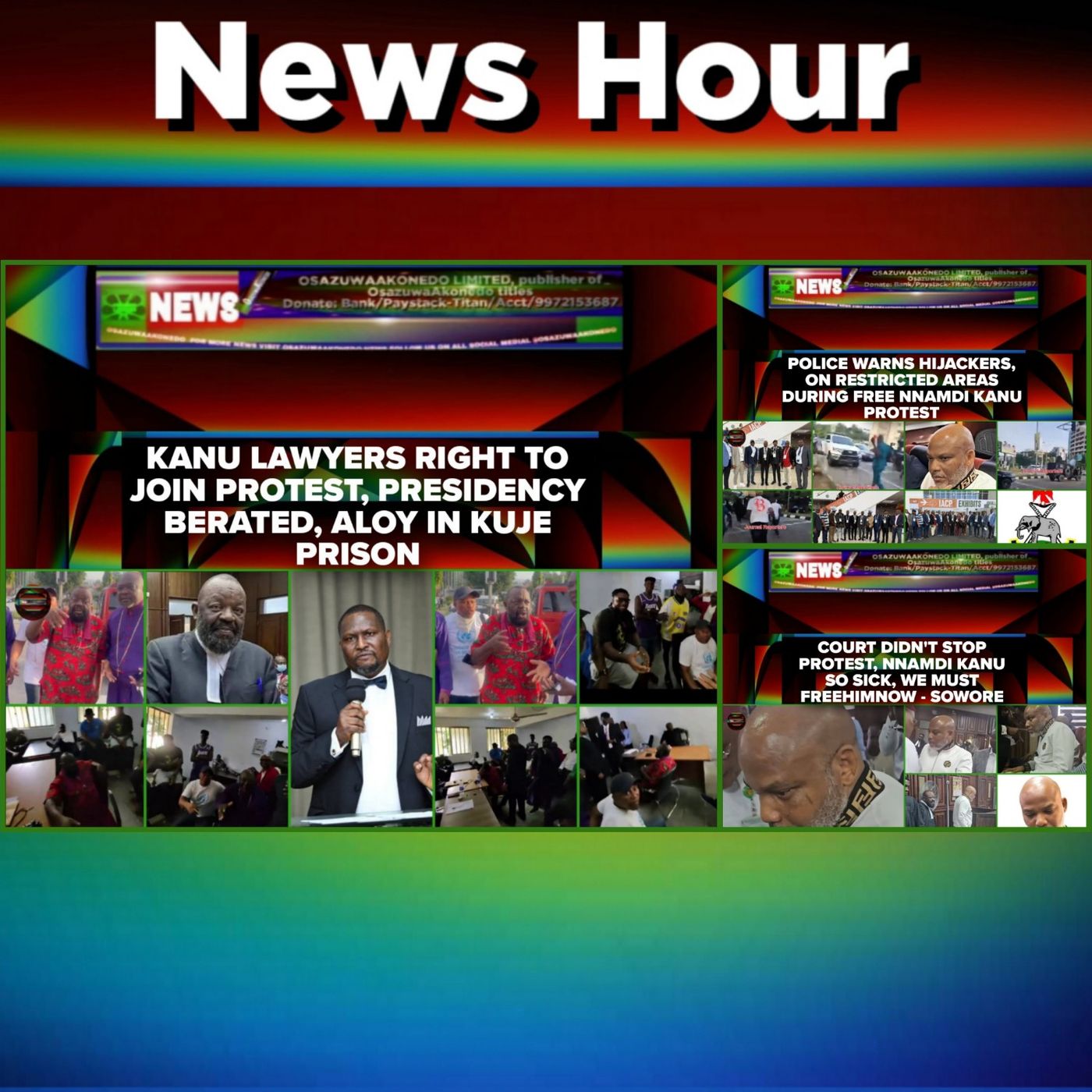 OsazuwaAkonedo Audio ~ NewsHour @10pm 21-10