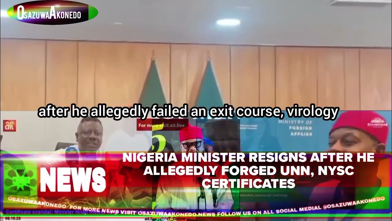 OsazuwaAkonedo ShortReel ~ Nigeria Minister Resigns After He Allegedly Forged UNN, NYSC Certificates