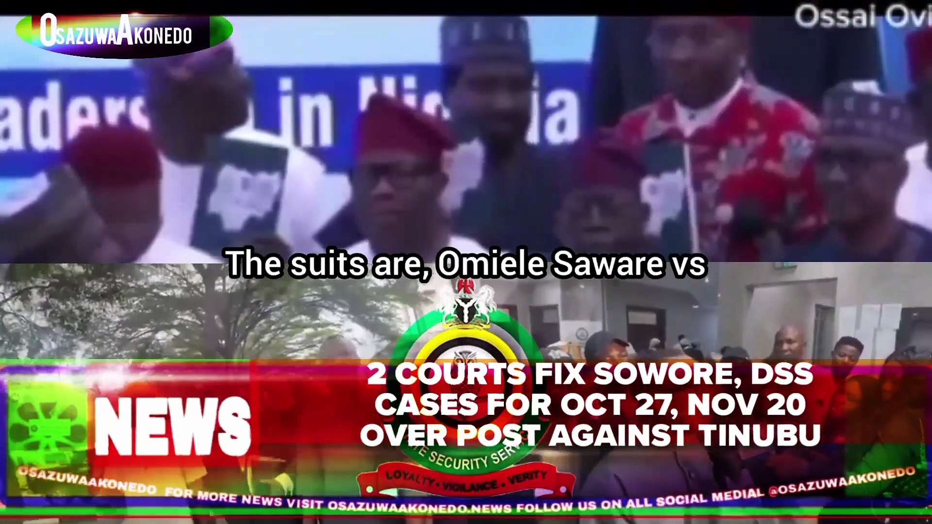 Video ~ 2 Courts Fix Sowore, DSS Cases For Oct 27, Nov 20 Over Post Against Tinubu