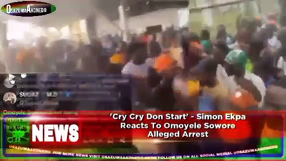 Video ~ 'Cry Cry Don Start' - Simon Ekpa Reacts To Omoyele Sowore Alleged Arrest ~ OsazuwaAkonedo