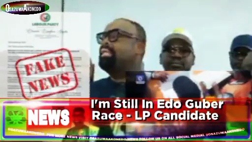 Video ~ I'm Still In Edo Guber Race - LP Candidate ~ OsazuwaAkonedo
