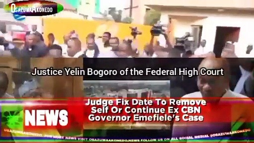 Video ~ Judge Fix Date To Remove Self Or Continue Ex CBN Governor Emefiele's Case