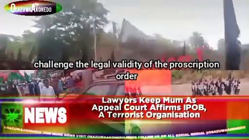 Video ~ Lawyers Keep Mum As Appeal Court Affirms IPOB, A Terrorist Organisation