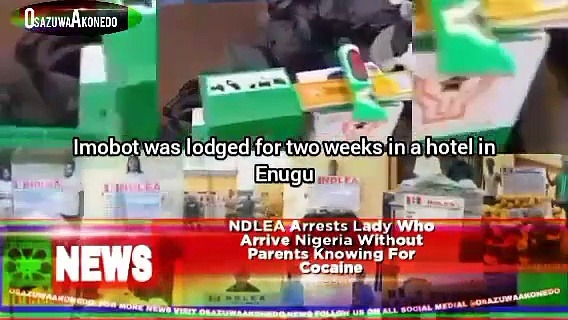 Video ~ NDLEA Arrests Lady Who Arrive Nigeria Without Parents Knowing For Cocaine