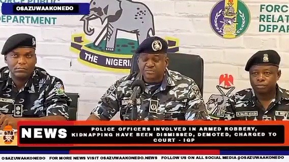 Video ~ Police Officers Involved In Armed Robbery, Kidnapping Have Been Dismissed, Demoted, Charged To Court - IGP ~ OsazuwaAkonedo