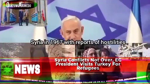 Video ~ Syria Conflicts Not Over, EC President Visits Turkey For Refugees