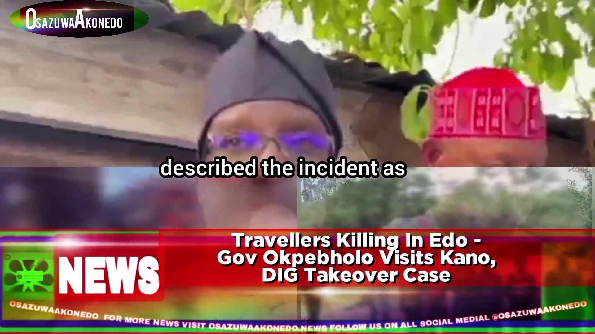 Video ~ Travellers Killing In Edo - Gov Okpebholo Visits Kano, DIG Takeover Case