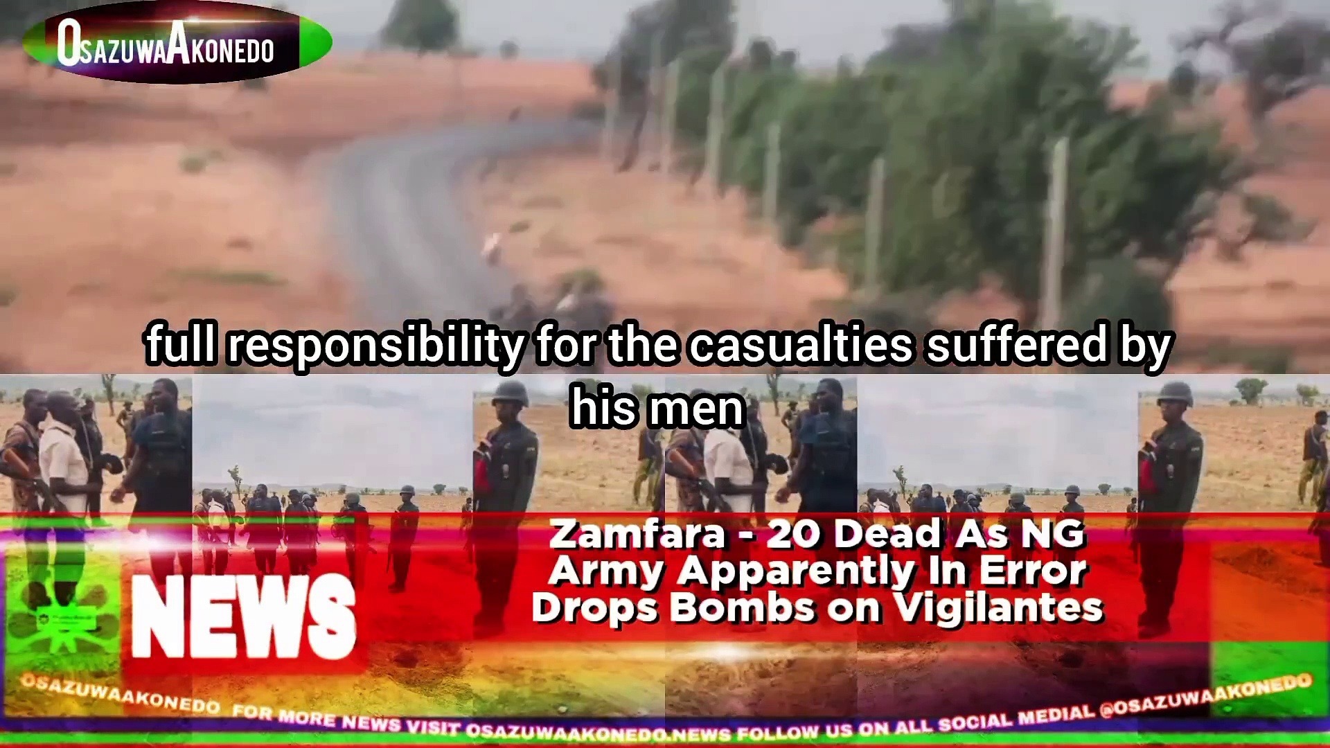 Video ~ Zamfara - 20 Dead As NG Army Apparently In Error Drops Bombs On Vigilantes