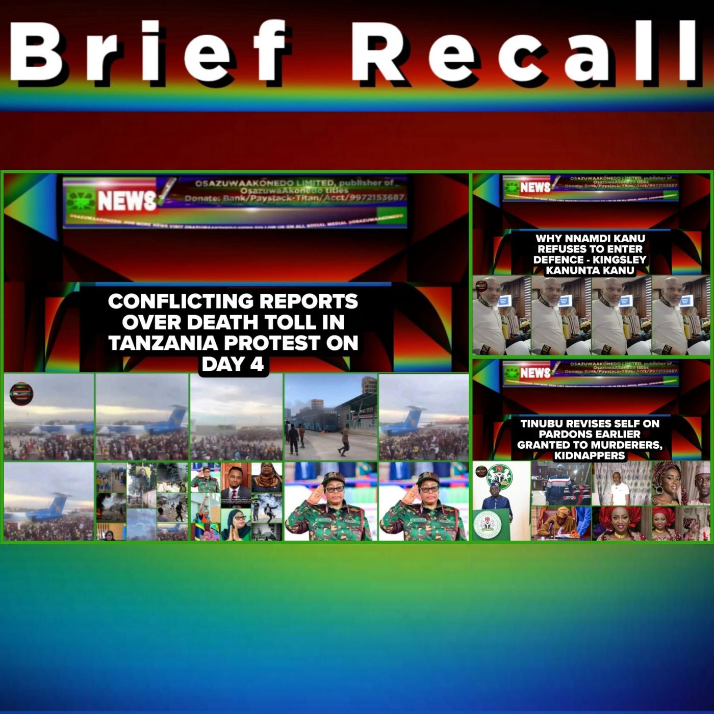 OsazuwaAkonedo Audio ~ NewsBriefRecall @1pm 1-11