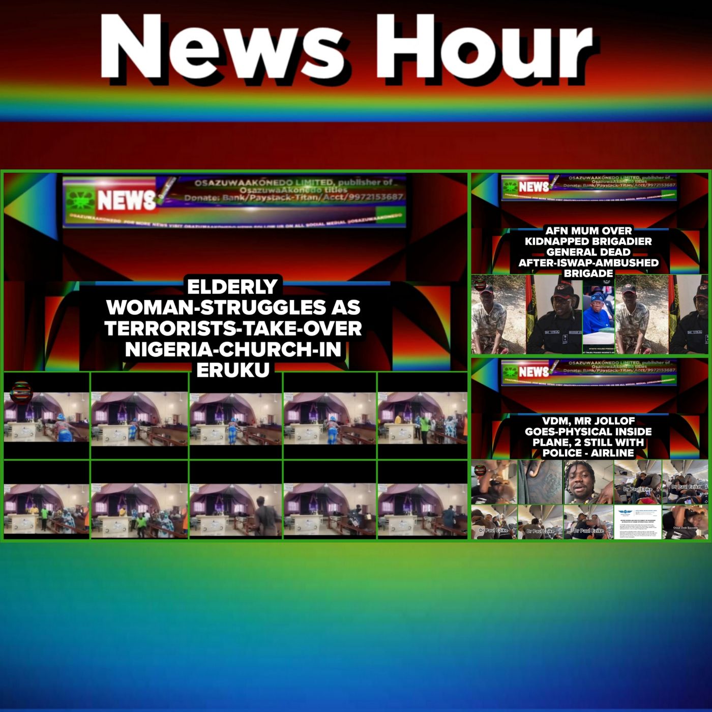 OsazuwaAkonedo Audio ~ NewsHour @3pm 19-11