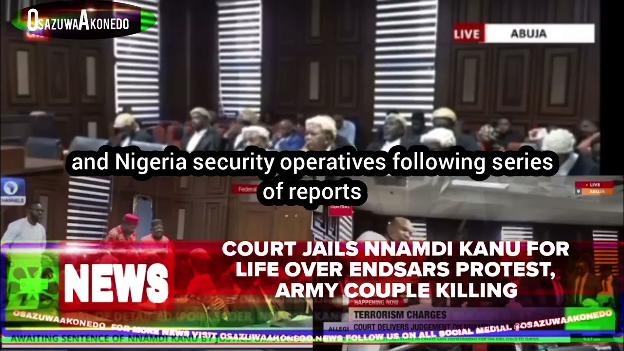 OsazuwaAkonedo ShortReel ~ Court Jails Nnamdi Kanu For Life Over ENDSARS Protest, Army Couple Killing