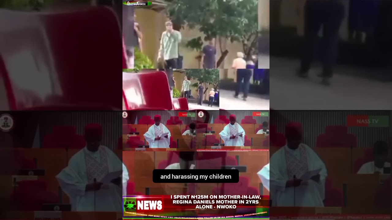 OsazuwaAkonedo BriefRecall ~ I Spent ₦125m On Mother-In-Law, Regina Daniels Mother In 2yrs Alone - Nwokoh