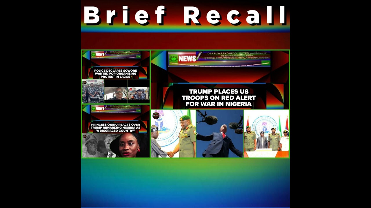 OsazuwaAkonedo Podcast Video ~ NewsBriefRecall @5pm 3-11