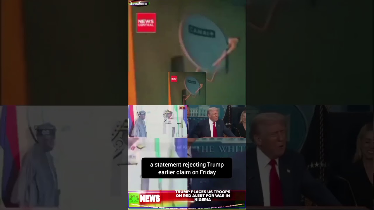 OsazuwaAkonedo ReelNews ~ Trump Places US Troops On Red Alert For War In Nigeria