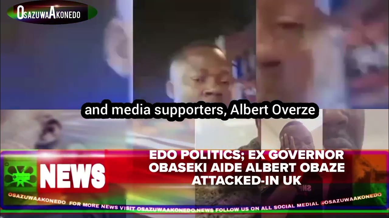 OsazuwaAkonedo ShortReel ~ Edo Politics; Ex Governor Obaseki Aide Albert Obaze Attacked-In UK