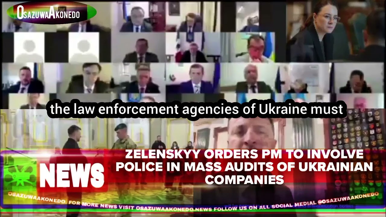 OsazuwaAkonedo ShortReel ~ Zelenskyy Orders PM To Involve Police In Mass Audits Of Ukrainian Companies