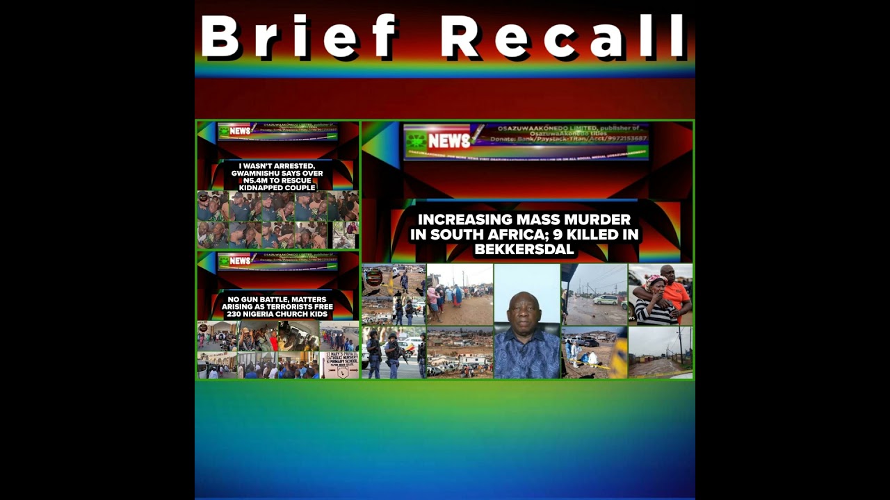 OsazuwaAkonedo Podcast Video ~ NewsBriefRecall @9pm 22-12 ~ December 23, 2025 4:09 pm