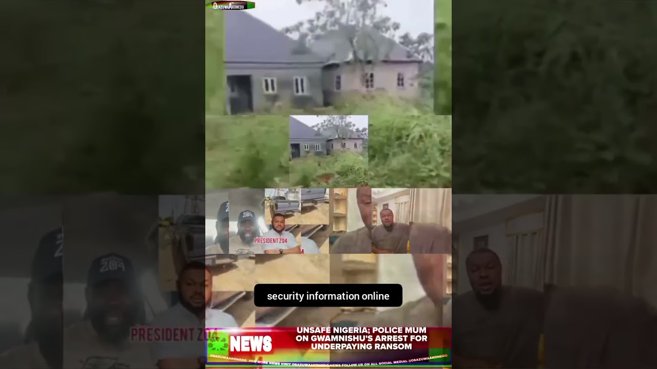 OsazuwaAkonedo BriefRecall ~ Unsafe Nigeria; Police Mum On Gwamnishu's Arrest For Underpaying Ransom