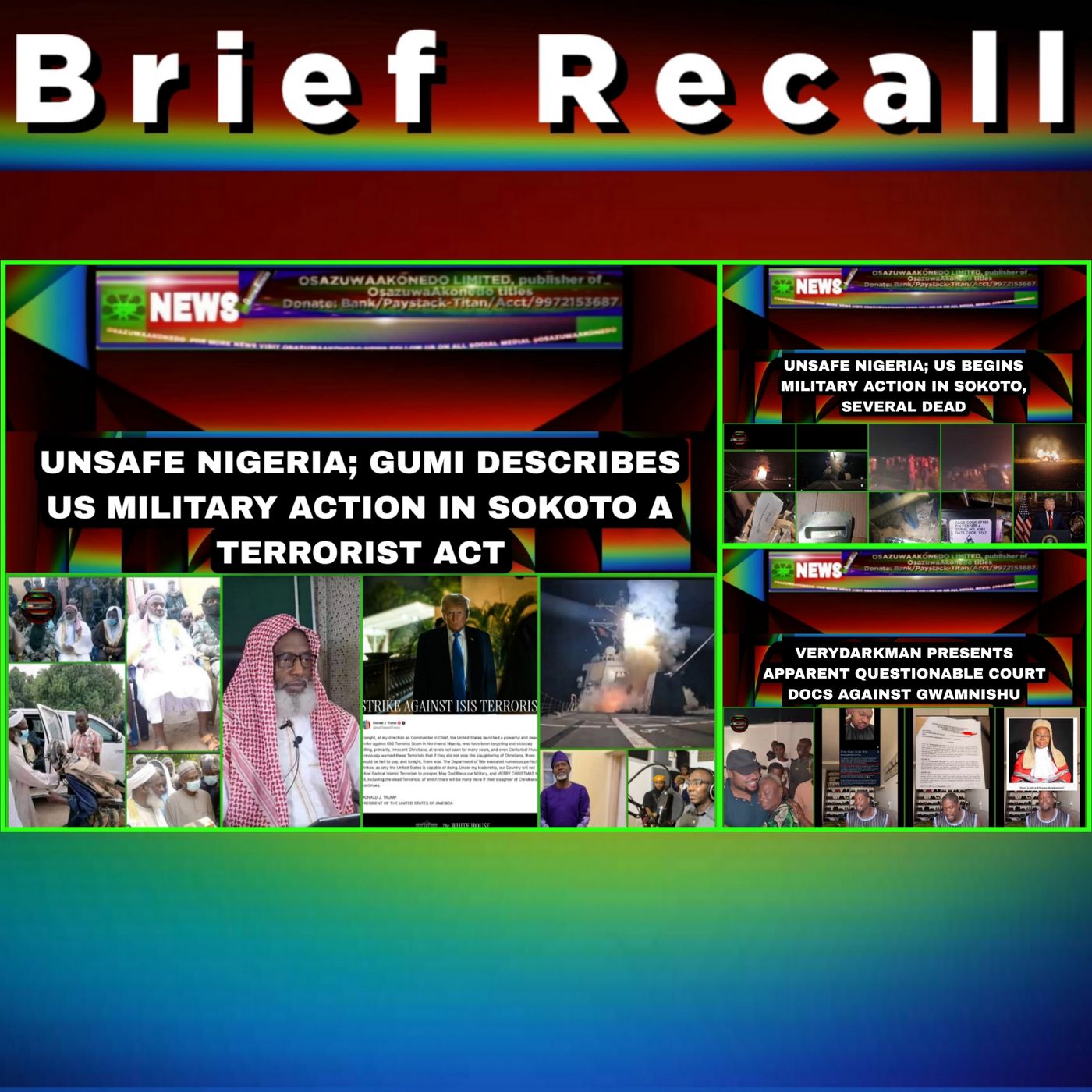 OsazuwaAkonedo Audio ~ NewsBriefRecall @8pm 26-12