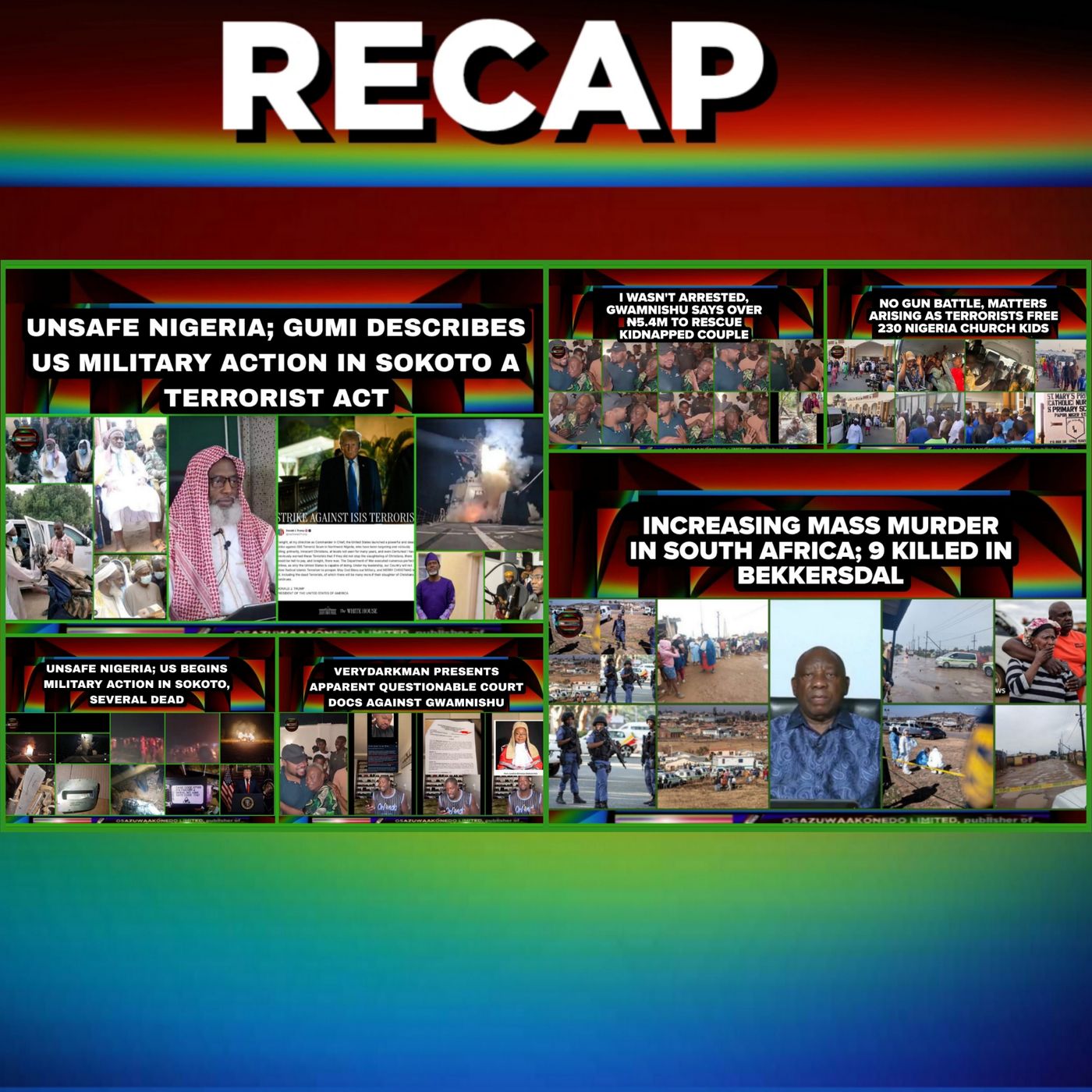 OsazuwaAkonedo Audio ~ NewsRecap @10pm 26-12