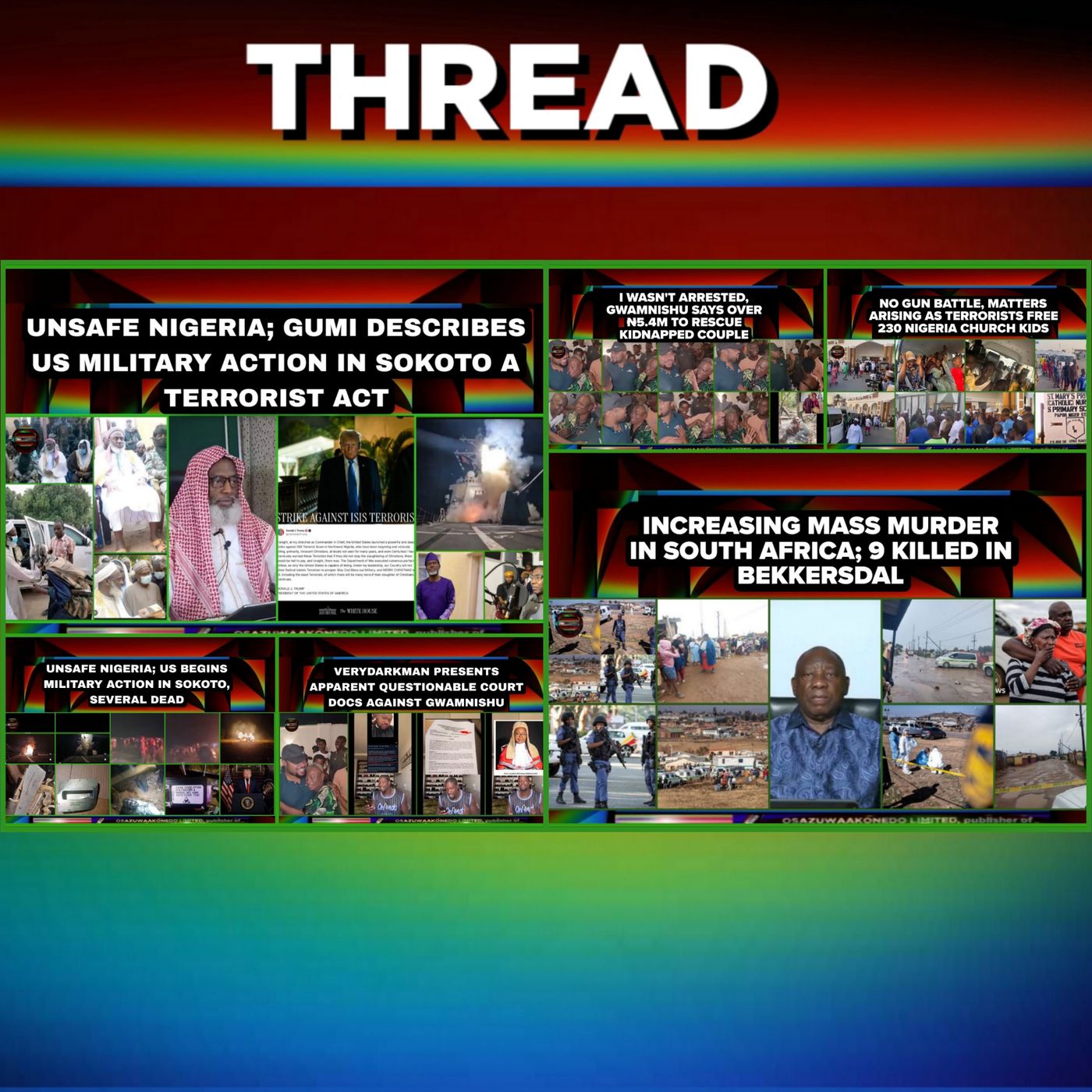 OsazuwaAkonedo Audio ~ NewsThread @11pm 26-12