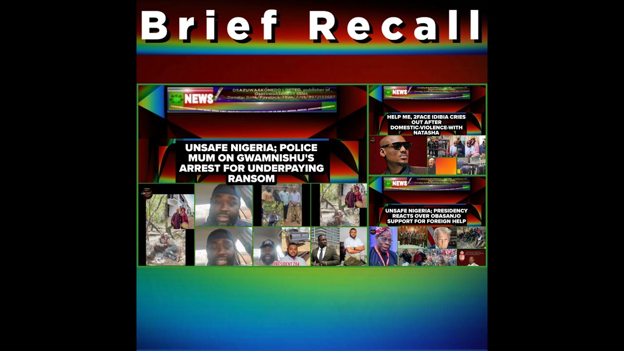 OsazuwaAkonedo Podcast Video ~ NewsBriefRecall @8am 6-12