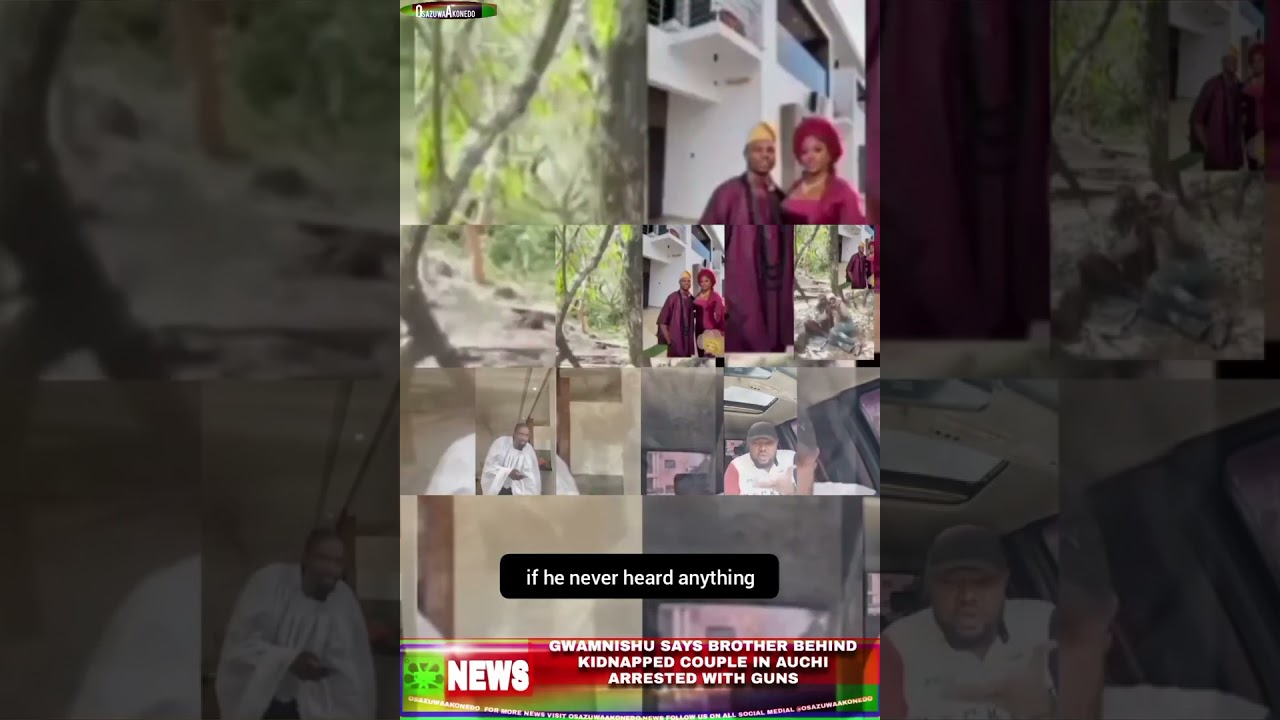 OsazuwaAkonedo ThreeMinutes ~ Gwamnishu Says Brother Behind Kidnapped Couple In Auchi Arrested With Guns