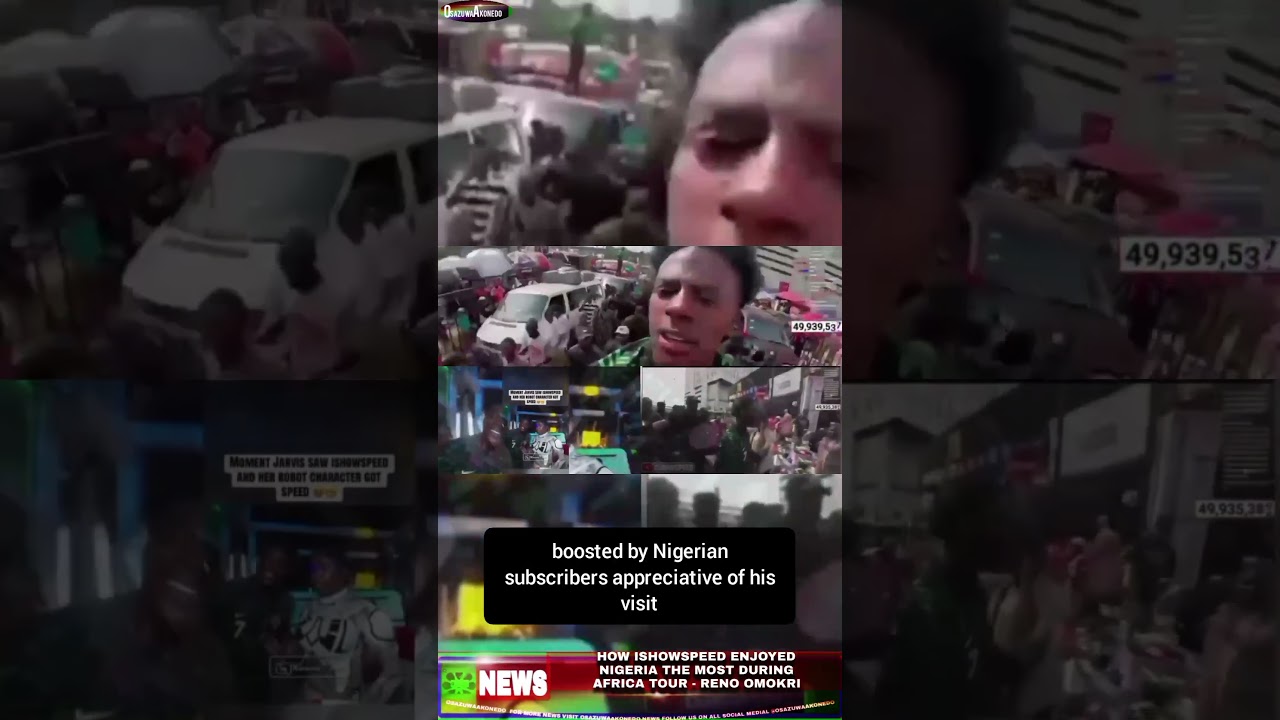 OsazuwaAkonedo NinetySeconds ~ How IshowSpeed Enjoyed Nigeria The Most During Africa Tour Reno Omokri