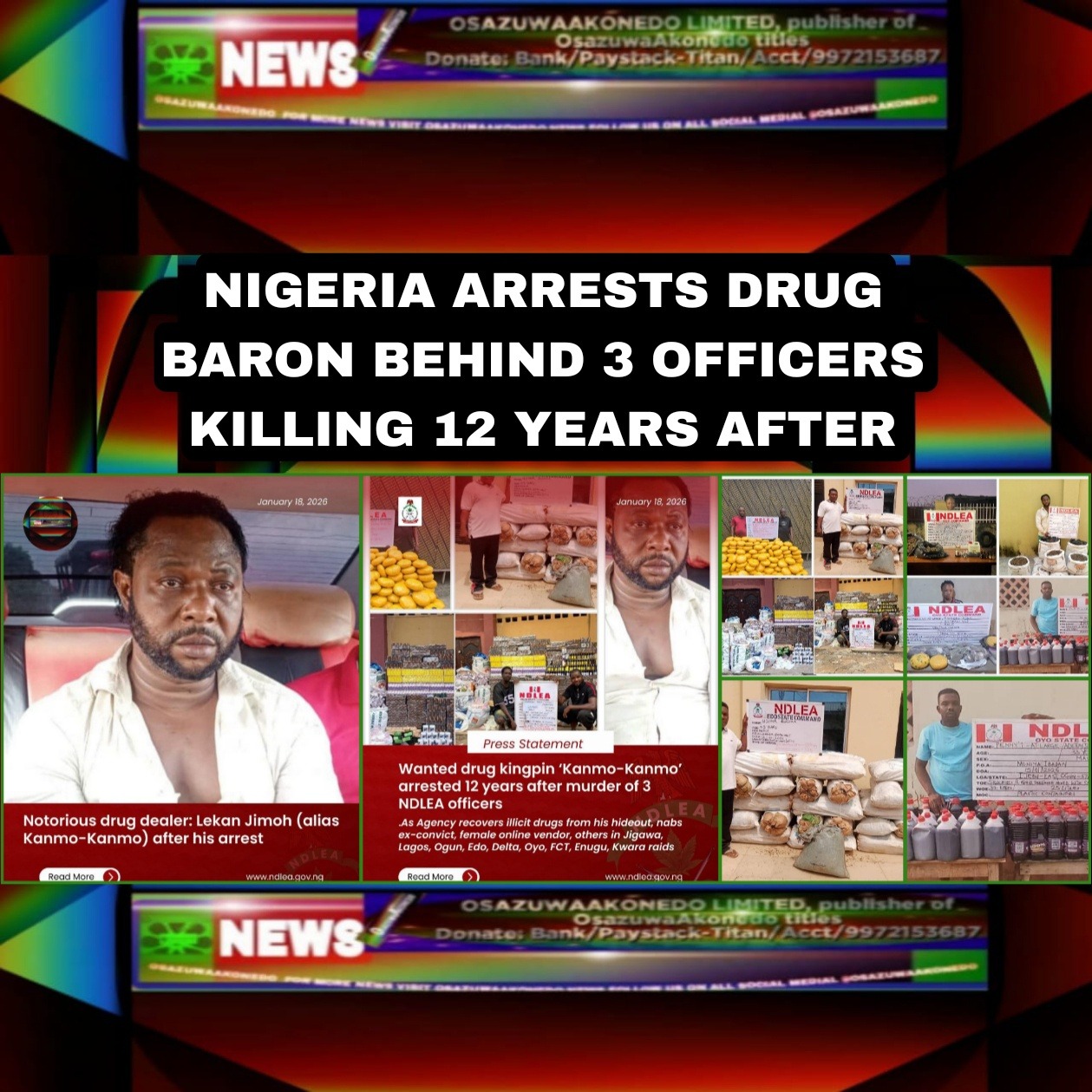 Nigeria Arrests Drug Baron Behind 3 Officers Killing 12 Years After