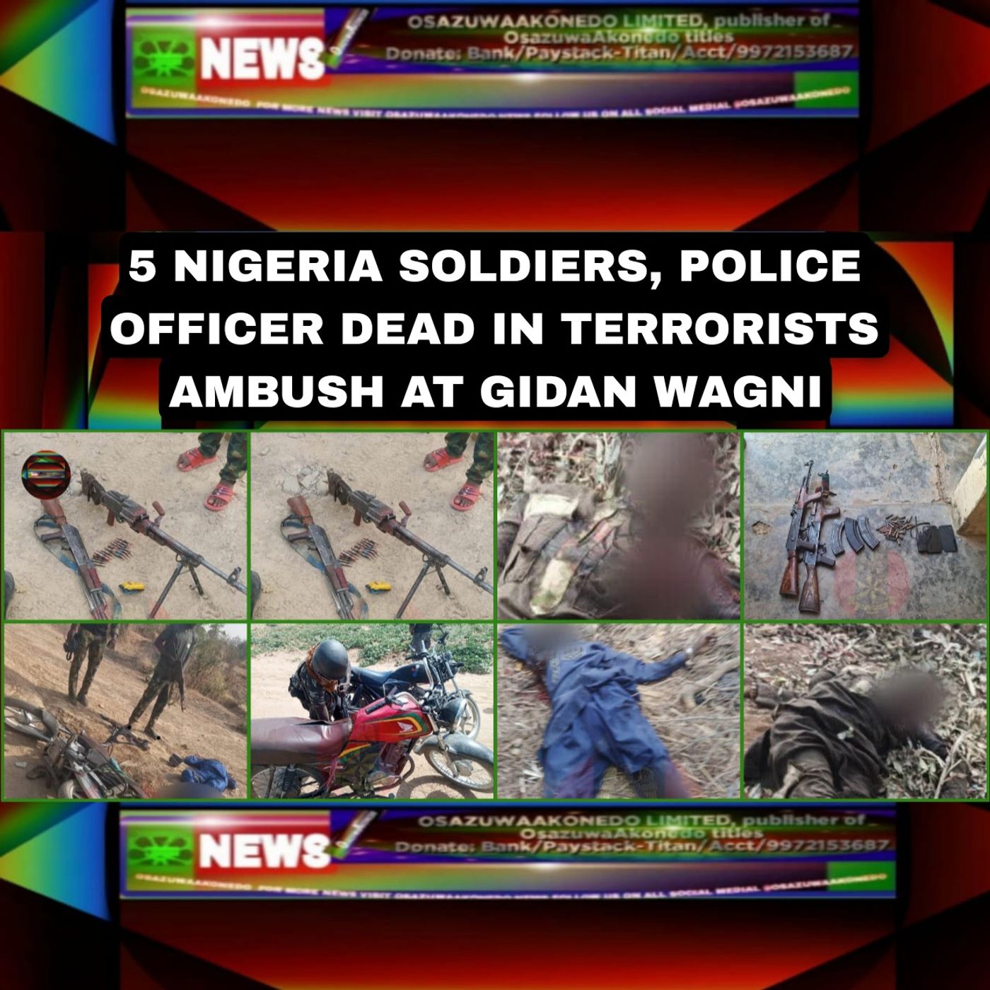OsazuwaAkonedo Audio ~ 5 Nigeria Soldiers, Police Officer Dead In Terrorists Ambush At Gidan Wagni
