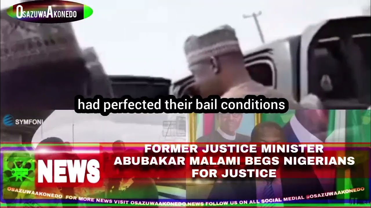 OsazuwaAkonedo ShortReel ~ Former Justice Minister Abubakar Malami Begs Nigerians For Justice
