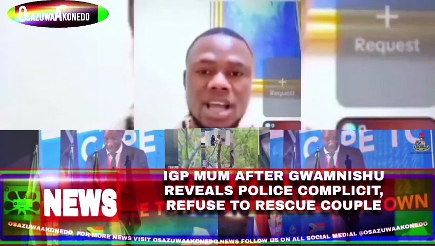 Video ~ IGP Mum After Gwamnishu Reveals Police Complicit, Refuse To Rescue Couple