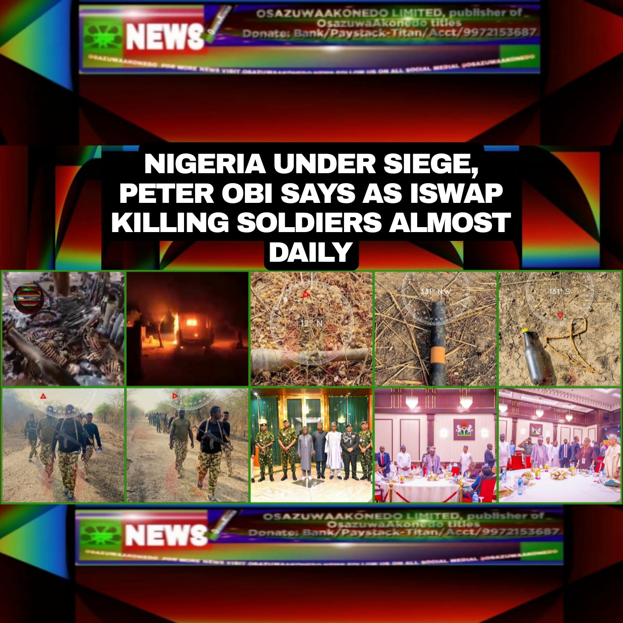 Nigeria Under Siege, Peter Obi Says As ISWAP Killing Soldiers Almost Daily